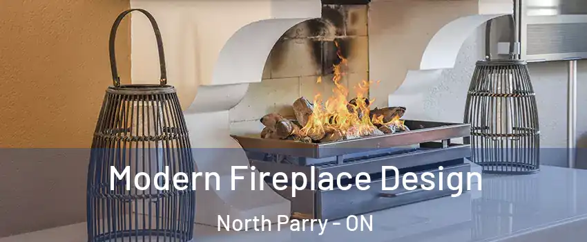 Modern Fireplace Design North Parry - ON